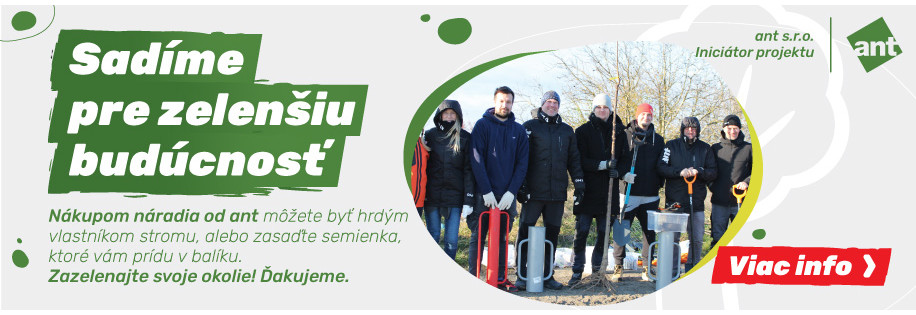 Sadíme pre zelenšiu budúcnosť s ant